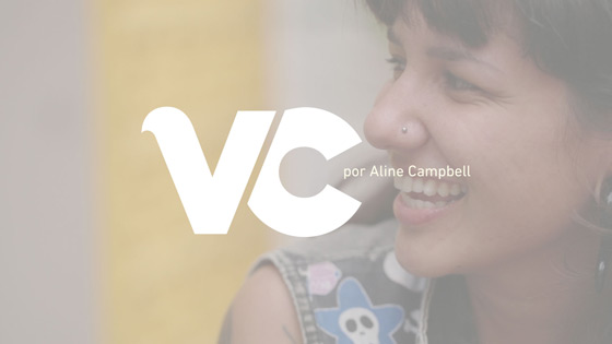 Histórias: Viagem Criativa por Aline Campbell